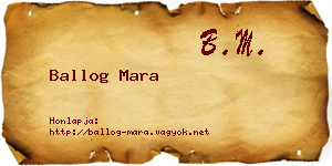 Ballog Mara névjegykártya